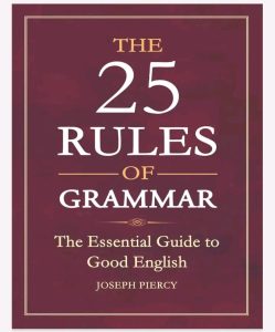 The 25 Rules of Grammar