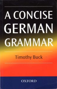 A CONCISE GERMAN GRAMMAR